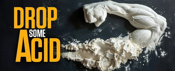 The Acid for Better Workouts, Faster Recovery